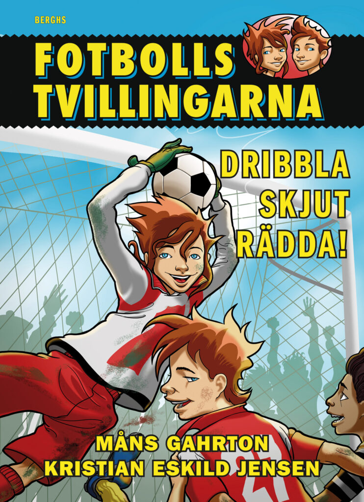 Fotbollstvillingarna 1 : Dribbla, skjut, rädda!