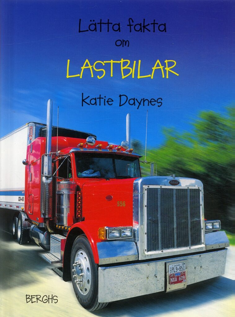 Lätta fakta om lastbilar