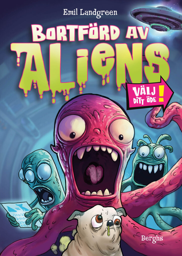 Välj ditt öde : bortförd av aliens