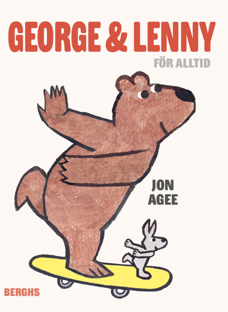 George & Lenny : För alltid
