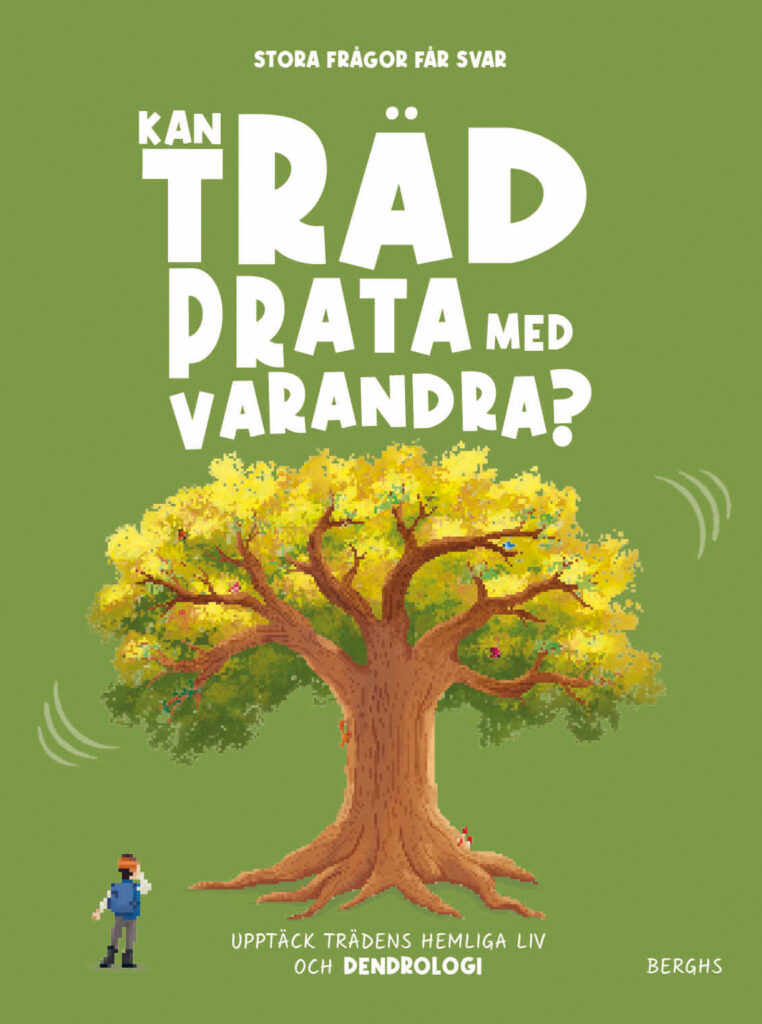 Kan träd prata med varandra?