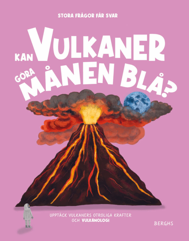 Kan vulkaner göra månen blå?